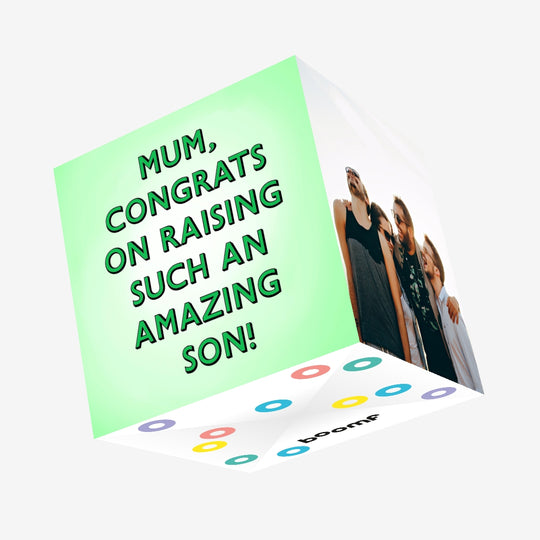 Mum, Congrats On Raising Such An Amazing Son Confetti-exploding Greetings Card