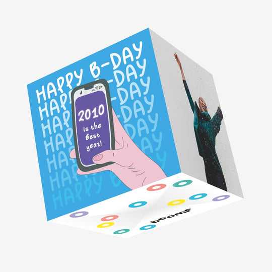 2010 Is The Best Year Birthday Confetti-exploding Greetings Card