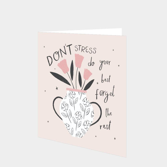 Don't Stress, Do Your Best Card