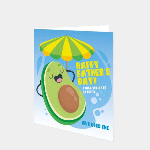 Happy Father's Day Avo Good One Card