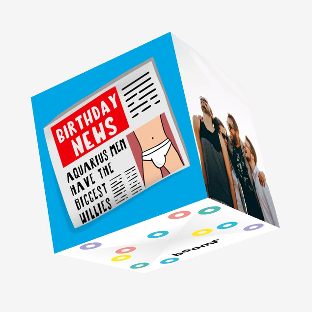 Aquarius Men Have The Biggest Willies Confetti-exploding Greetings Card