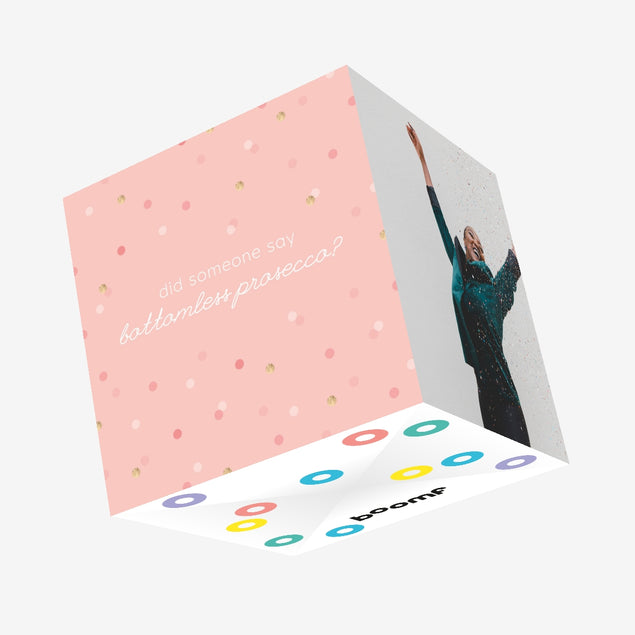Bottomless Prosecco Confetti-exploding Greetings Card