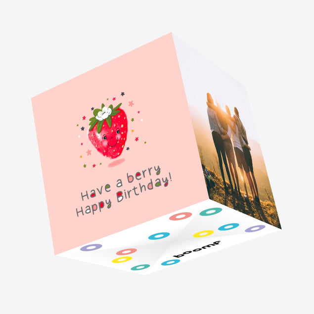Have A Berry Happy Birthday! Confetti-exploding Greetings Card