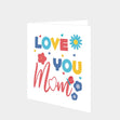 LOVE YOU MUM Card