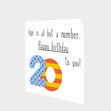 Happy 20th Birthday To You! Card