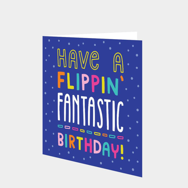 Flippin' Fantastic Birthday Card