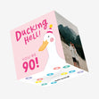 Ducking Hell You're 90 Pink Birthday Confetti-exploding Greetings Card