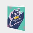 Creme de la Creme Card