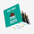 Holy Shit! How Old? Birthday Confetti-exploding Greetings Card