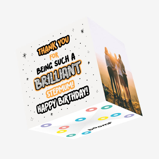 Happy Birthday Stepmum Brilliant Confetti-exploding Greetings Card