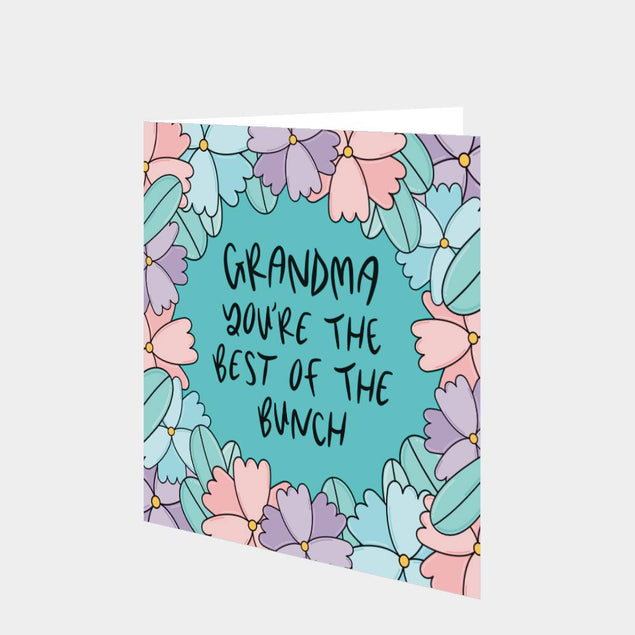 Grandma You're The Best Of The Bunch Card