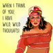 Wild, Wild Thoughts Card