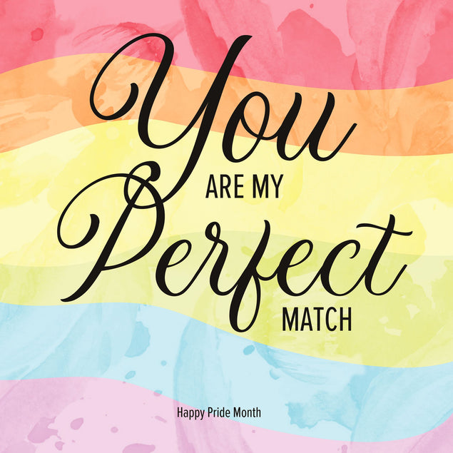 Happy Pride Month Perfect Match Card