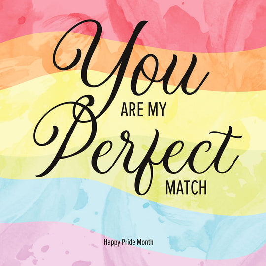 Happy Pride Month Perfect Match Card