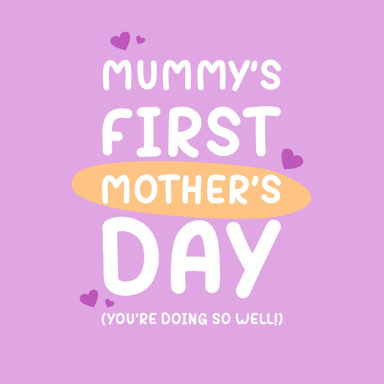 Mummy You're Doing So Well Card