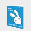 Happy Father's Day Blue Rabbit Card