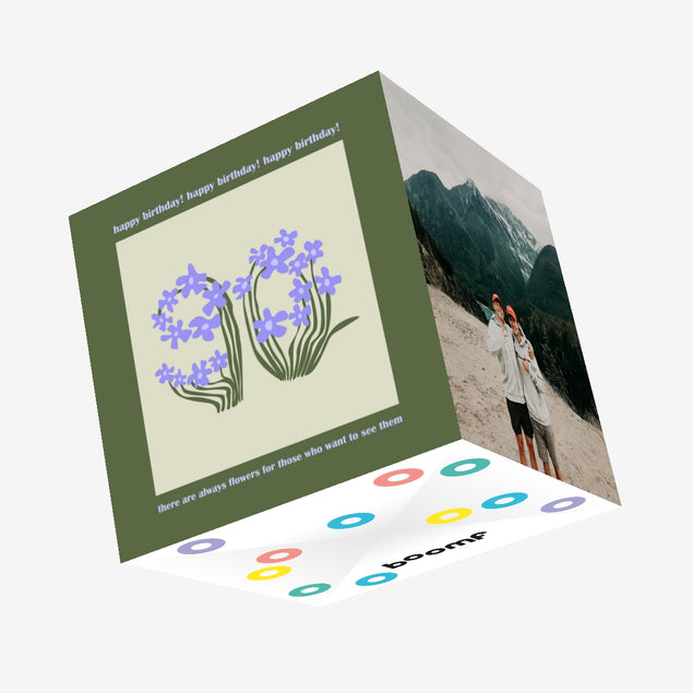 Flowers For Those Who Wants To See Them Happy 90th Birthday Confetti-exploding Greetings Card