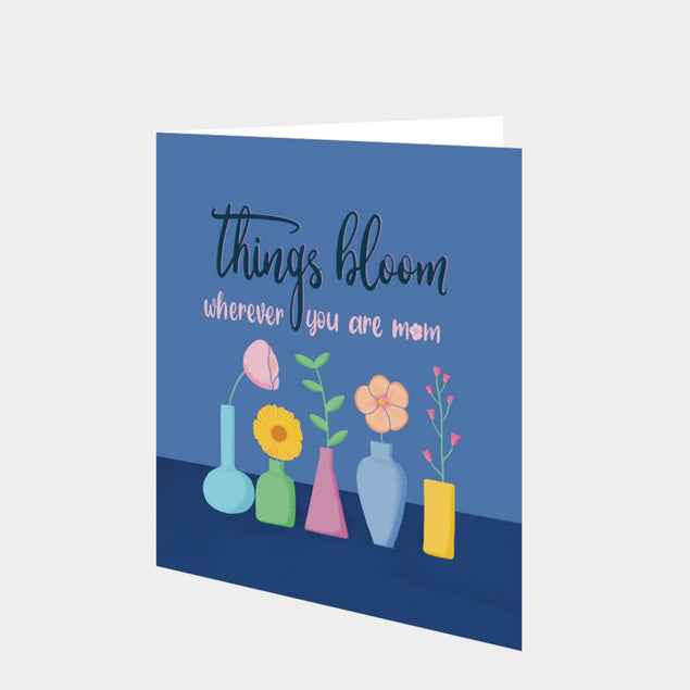 Things Bloom Card