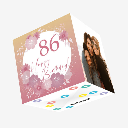 Happy Birthday Flowers 86 Confetti-exploding Greetings Card