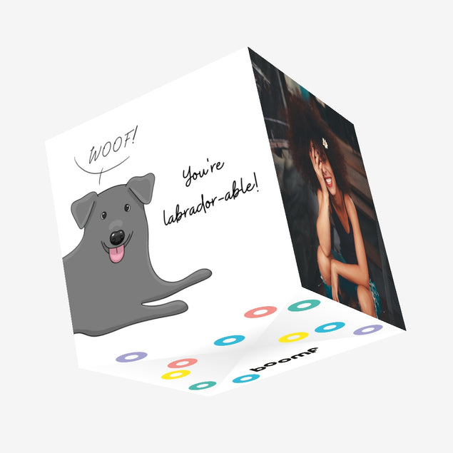 Grey Labrador You're Labrador-able Confetti-exploding Greetings Card