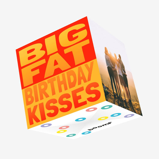 Big Fat Birthday Kisses Confetti-exploding Greetings Card