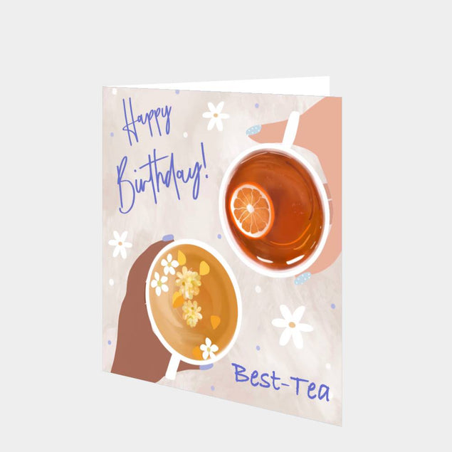 Happy Birthday Best-tea Card