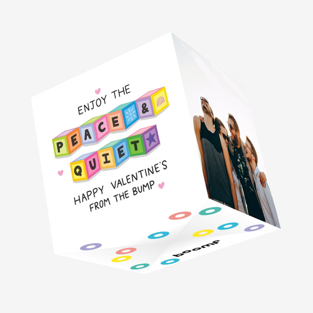 Happy Valentine's Day Enjoy The Peace & Quiet From The Bump Confetti-exploding Greetings Card