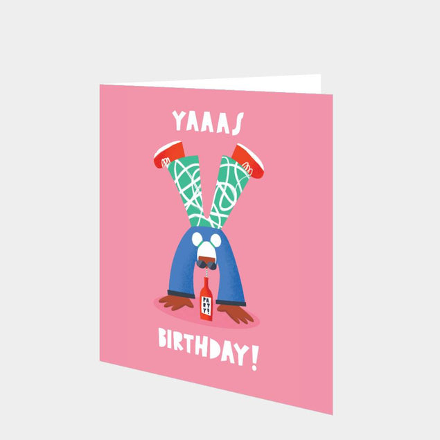 Yaaas Birthday Card
