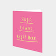 Hugs loads right here Card