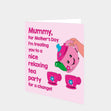 Mummy?s Tea Party Card