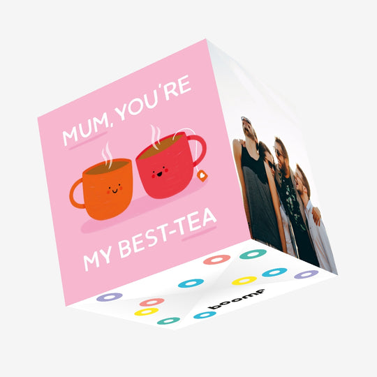 Mum You're My Best-Tea Confetti-exploding Greetings Card