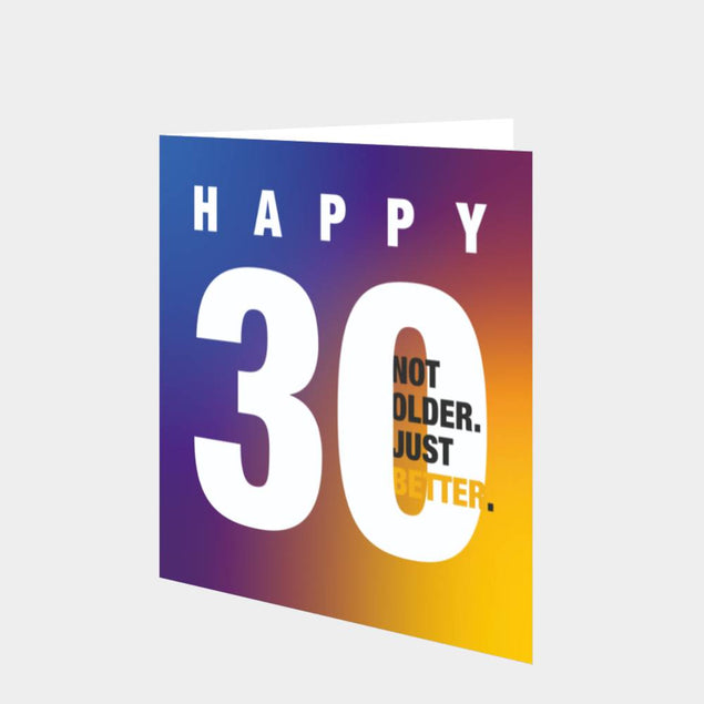 Not Older. Just Better. Card