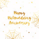 Spider Web Happy Hallowedding Anniversary