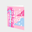 Lovely Sister Card