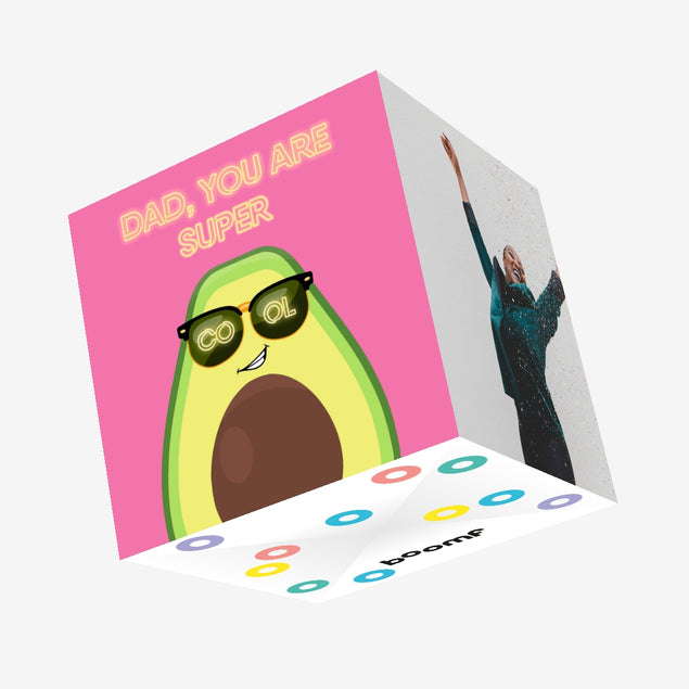 Dad, You Are Super Cool Avocado Confetti-exploding Greetings Card