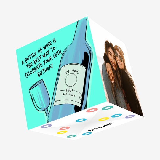 A Bottle Of Wine To Celebrate Happy 60th Birthday Confetti-exploding Greetings Card