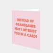 Instead of Grandbabies Card