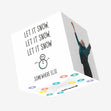 Let It Snow Somewhere Else Confetti-exploding Greetings Card