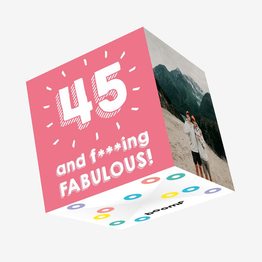 45 and Fabulous Confetti-exploding Greetings Card