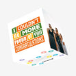 I Couldn't Be More Proud Of You Confetti-exploding Greetings Card