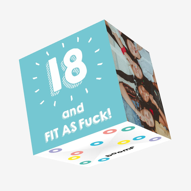 18 and Fit As F**k Confetti-exploding Greetings Card