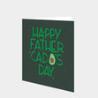 Happy Fathercado's Day Card