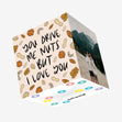 You Drive Me Nuts Confetti-exploding Greetings Card