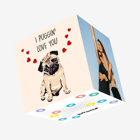 Puggin' Love You Confetti-exploding Greetings Card