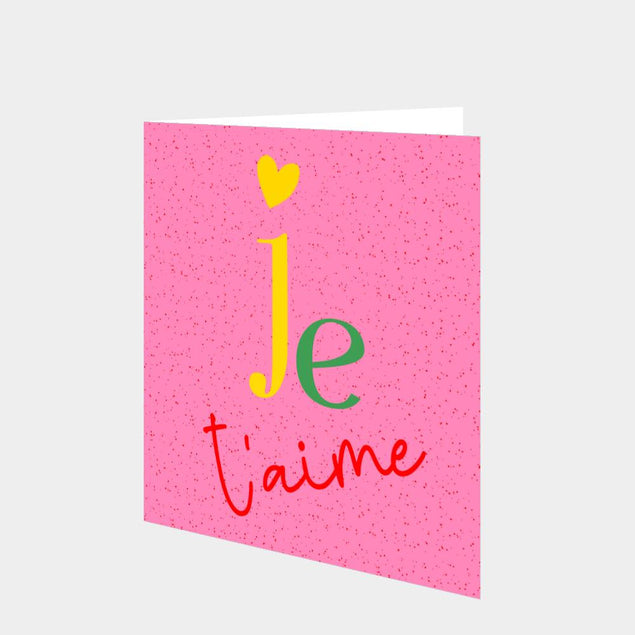 Je T'aime Card
