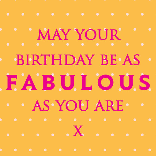 Fabulous as you are Card