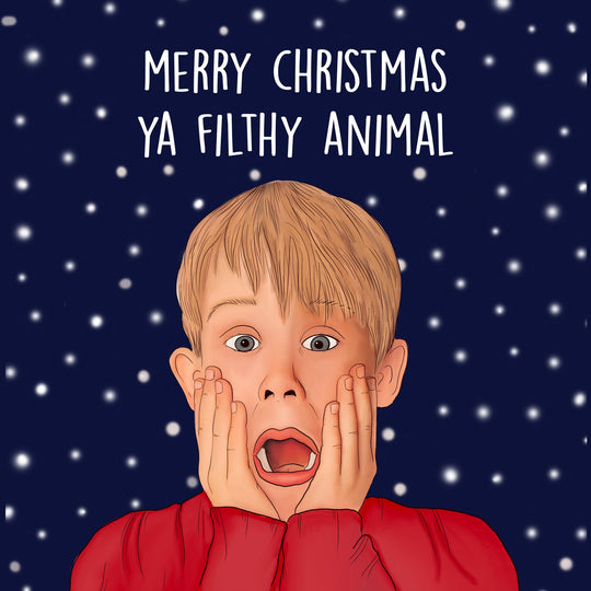 Merry Christmas Ya Filthy Animal Card