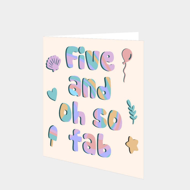 Five And Oh So Fab Card
