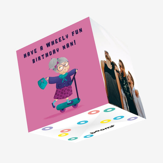 Nan Wheely Fun Birthday Confetti-exploding Greetings Card