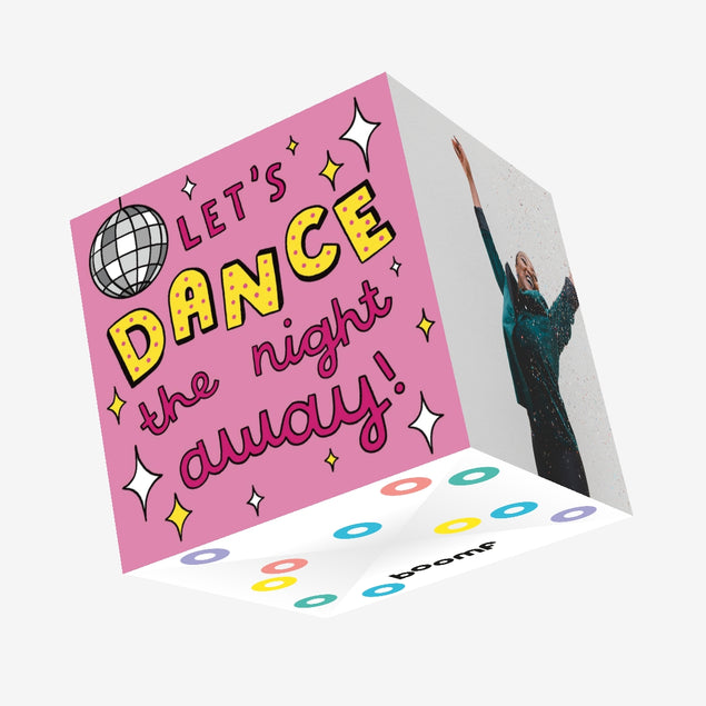 Let's Dance The Night Away! Confetti-exploding Greetings Card